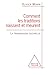 Comment les traditions naissent et meurent : La transmission culturelle by 