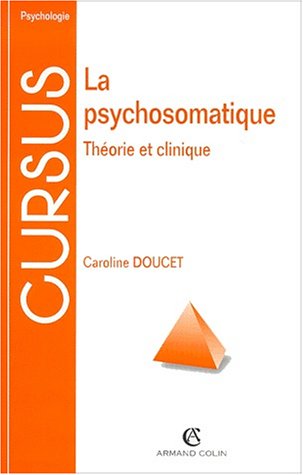 La  psychosomatique