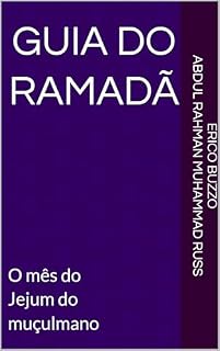 Livro Guia do Ramadã: O mês do Jejum do muçulmano