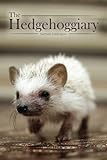 The Hedgehoggiary by
