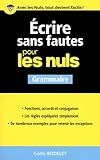 Dejouer les pieges pour les Nuls - francais - [ French writing and spelling for Idiots ] - French Gr by 