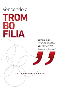 Livro Vencendo a Trombofilia