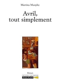 Avril, tout simplement