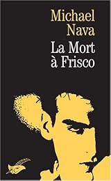 Mort à Frisco