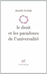 Le  droit et les paradoxes de l'universalité
