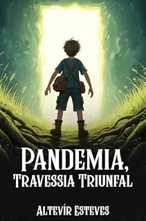 Livro PANDEMIA, TRAVESSIA TRIUNFAL