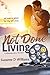 Not Done Living: Contemporary Version by Suzanne D Williams