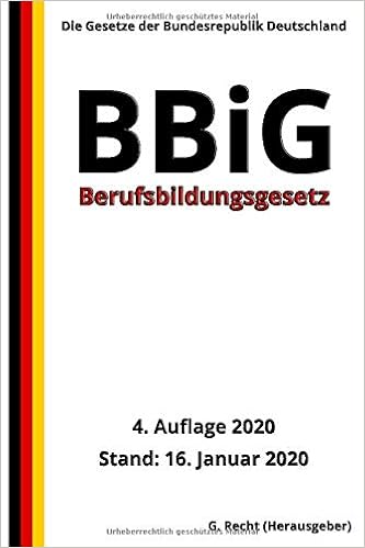 Berufsbildungsgesetz Bbig 4 Auflage 2020 Amazon De Recht G Bucher