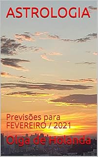 Livro ASTROLOGIA: Previsões para FEVEREIRO / 2021