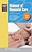 Manual of Neonatal Care (Lippincott Manual Series)