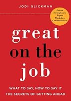Great on the Job