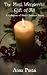 The Most Wonderful Gift of All: A Collection of Short Christmas Stories by Anna Pustai