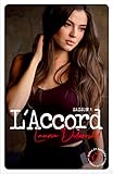 L'Accord - Saison 1 (French Edition) by 
