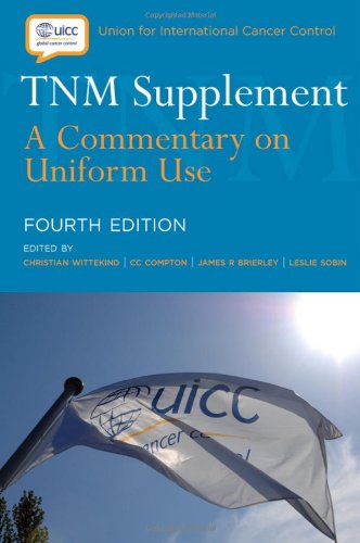 TNM Supplement - A Commentary on Uniform Use 4e