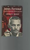Victim of duty: a study of James Forrestal