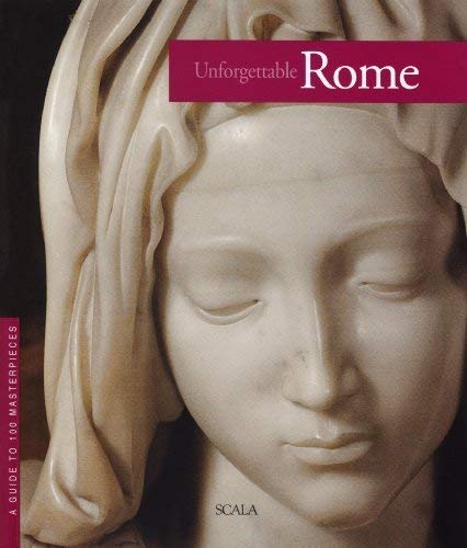 Roma Da Non Perdere Guida Ai 100 Capolavori Ediz Inglese Giovanna Uzzani Amazon Com Books