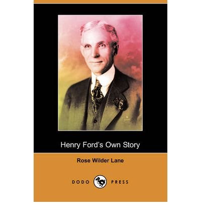 Henry Ford's Own Story