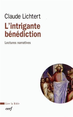 L' intrigante bénédiction