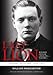 The Last Lion: Winston Spencer Churchill, VOLUME ONE: Visions of Glory, 1874-1932