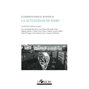 La actualidad de Marx (Spanish Edition)