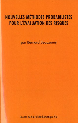 Nouvelles méthodes probabilistes pour l'évaluation des risques