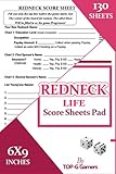 Redneck Life Score Sheet Pad: 130 Redneck Life Game