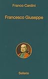Image de Francesco Giuseppe (Alle 8 della sera) (Italian Edition)