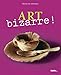 Art bizarre! by 