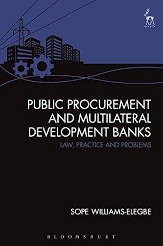 Download Public Procurement and Multilateral Development Banks: Law, Practice and Problems PDF