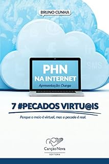 Livro PHN na internet: 7 #pecados virtu@is