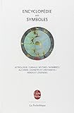 Encyclopedie Des Symboles (Ldp Encycloped.) (French Edition) by 