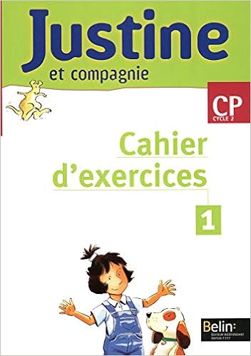 Amazon Fr Justine Et Compagnie Cp Livret 1 Cahier D Exercices Courties Isabelle Goasdoue Youenn Sabathie Laurent Livres Amazon Fr Justine Et Compagnie Cp Livret 1 Cahier D Exercices Courties Isabelle Goasdoue Youenn Sabathie Laurent Livres