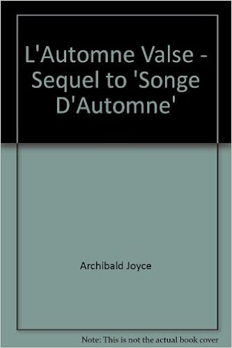 L Automne Valse Sequel To Songe D Automne Amazon Co Uk Archibald Joyce W George Books