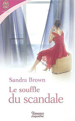 Le  souffle du scandale
