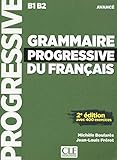 Grammaire progressive du français - Niveau avancé - Livre + CD - 2ème édition - 400 exercices - by 