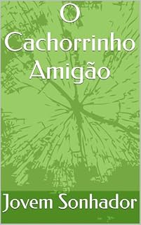 Livro O Cachorrinho Amigão