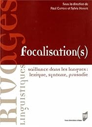 Focalisation(s)