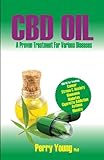 Cbd Oil: A Proven Treatment For Various Diseases