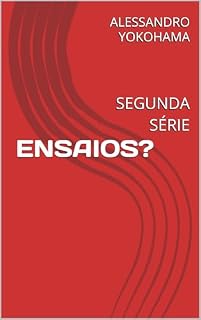 Livro ENSAIOS?: SEGUNDA SÉRIE