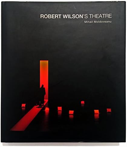 Composition, Light and Color in Robert Wilson's Theatre (Spanish) Hardcover – Import, January 1, 2002