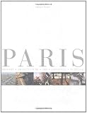 Paris: History, Architecture, Art, Lifestyle, in Detail (Grand Collection) by Gilles Plazy