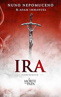 Livro Ira (Os Livros Perdidos Livro 2)