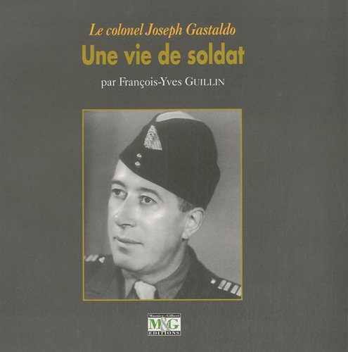 Le  colonel Joseph Gastaldo