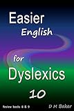 Easier English for Dyslexics 10: Review  books  8  &  9