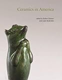 Ceramics in America 2009 (Ceramics in America Annual) by