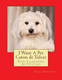 I Want A Pet Coton de Tulear: Fun Learning Activities