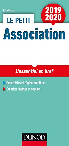 Le petit association : L'essentiel en bref by Patrick Pinteaux