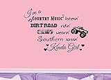 I'm a Country Music Listenin'... Southern Sassin' Kinda Girl Wall Decal (22