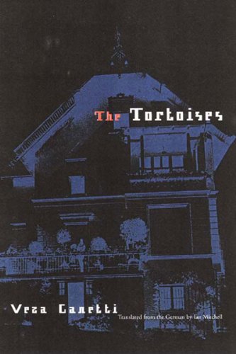 The Tortoises by Veza Canetti