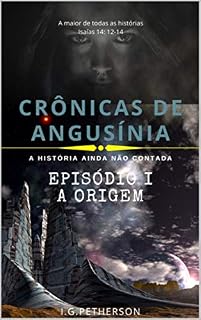 Livro Crônicas de Angusínia: A Origem